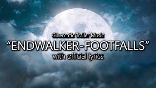 "Endwalker – Footfalls" with Official Lyrics | Final Fantasy XIV