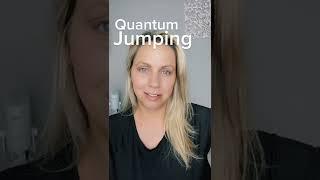 Quantum Jump into Your Desired Reality #quantumjumping #manifestsp  #lawofassumption #quantumleap