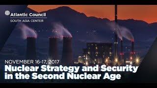 Nuclear Strategy and Security in the Second Nuclear Age Conference (Day 2)