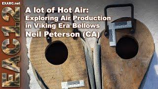 A lot of Hot Air: Exploring Air Production in Viking Era Bellows