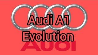 Audi A1 Evolution ( 2000 - 2023 )