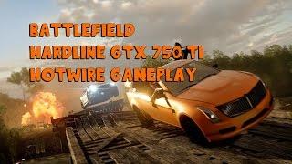 Battlefield hardline GTX 750 ti Gameplay