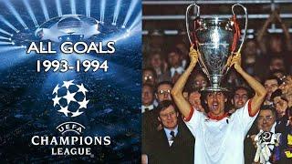 Todos los Goles de la Champions League 1993 - 1994