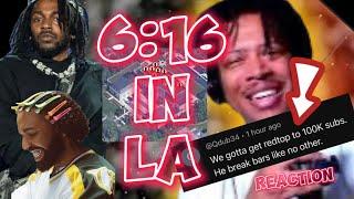 KENDRICK ACTIVATED GOD MODE -616 in LA  Reaction