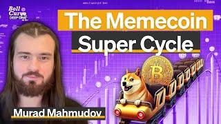 How Bitcoin Prepared Us for the Memecoin Era | Murad Mahmudov