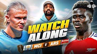 Manchester City vs. Arsenal LIVE | Premier League Watch Along and Highlights with RANTS