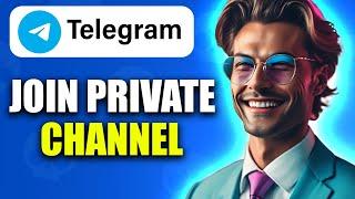 How To Join Telegram Private Channel Without Link | EASY GUIDE