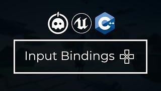 UE4 C++ Tutorial - How To Input Bindings - Character Movement - UE4 / Unreal Engine 4 Intro to C++
