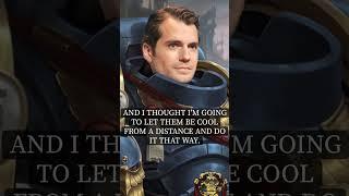 Henry Cavill talks SPACE MARINES! #shorts #40k #boardgame #lore #horusheresy #tabletopgame