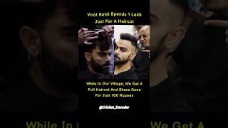 Virat Kohli Pay 1 Lakh For Haircut 