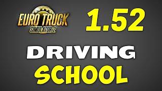 Driving Academy – Coming Soon in 1.52 Update for ETS2 & ATS!!