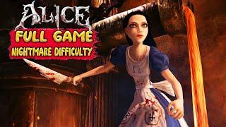 Alice: Madness Returns - NIGHTMARE - Gameplay Walkthrough FULL GAME [1080p HD] - No Commentary