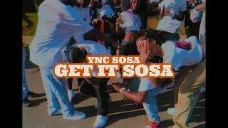 YNC Sosa "Get It Sosa" (Dir by @Zach_Hurth) (Exclusive - Official Music Video)