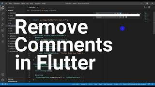 Remove Comments in Flutter || Videoguide