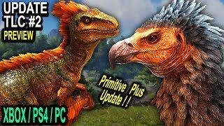 ARK TLC PHASE 2 PREVIEW NEW DINO MODELS + PRIMITIVE PLUS UPDATE!! Ark Survival Evolved TLC Update