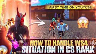 God Level IQ - Handle 1vs4 Situation In Cs Rank | How To Handle 1vs4 Situation | Solo Vs Squad Tips