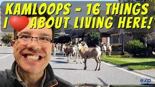 Kamloops - 16 Things I Love About Living Here! Great Things You Need to Know About Kamloops.