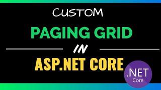 Creating Grid View in ASP.NET Core with Custom paging