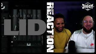 LACAZETTE - LID | REACTION