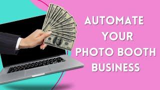 Automate Your Photo Booth Business Using Honeybook