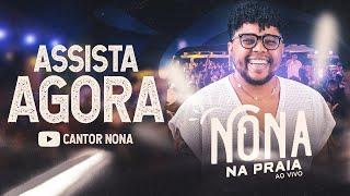 NONA NA PRAIA - AUDIOVISUAL COMPLETO (AO VIVO)