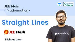 Straight Lines: Short Summary | JEE Flash | Unacademy Atoms | Nishant Vora