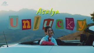 Asalya - Unlucky | ПРЕМЬЕРА КЛИПА 2023