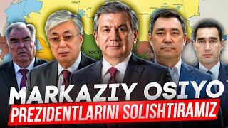 MARKAZIY OSIYO PREZIDENTLARINI SOLISHTIRAMIZ