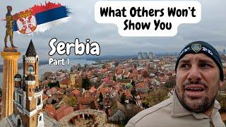 I Explored Serbia So You Don't Have To | Part 1