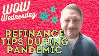 The Davis Team: Smart Mortgage Refinance Tips During the Pandemic