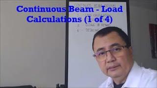 Continuous Beam  Part 1/4 -  Load Calculations -Tagalog tutorial