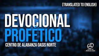 DEVOCIONAL PROFÉTICO - APÓSTOL GUSTAVO PÁEZ (TRANSLATED TO ENGLISH)