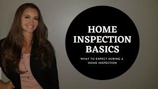 Home Inspection Basics - What to Expect During a Home Inspection