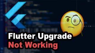 [Fixed] Flutter upgrade is not working in vs code and android studio [2022]