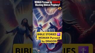 WOMAN Pursued by DRAGON in Shocking Biblical Prophecy?