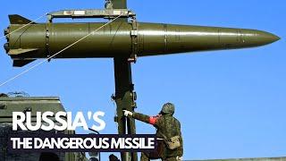 The Reasons Why Russia's Iskander Missile is Dangerous