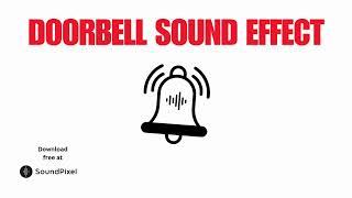 Doorbell Ringing Sound Effect | Free Download Copyright Free