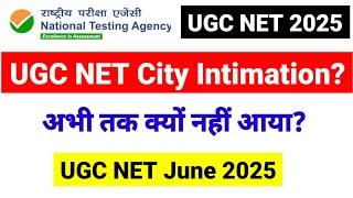 UGC NET City Intimation? UGC NET June 2025 | UGC NET Update 2025 | UGC NET MENTOR