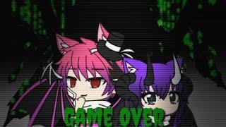 Game over|Gacha life mini movie