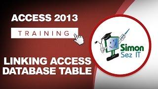 How to Link a Microsoft Access 2013 Database Table to Another Access Database Table