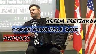 ARTEM TRETIAKOV (RUSSIA) | COUPE MONDIALE 2018 | MASTERS