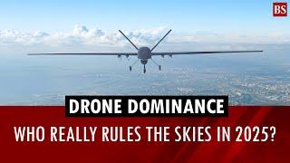 Drone dominance: Who really rules the skies in 2025? | Best drones 2025 | Types of drones | UAV