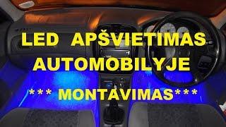 auto remontas: neonu pajungimas automobilije  LED apsvietimas.