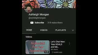 Ashleigh Morgan needs 400 Subscribers WriterTube