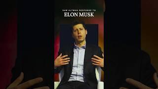 Sam Altman Response to Elon Musk #shorts