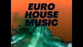 Euro House Mix