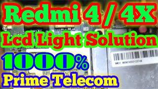 Mi Redmi 4 / Mi Redmi 4X | 100% Display Light Solution | Prime Telecom |