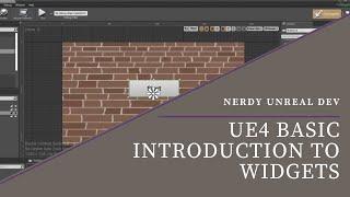 UE4 Basic Introduction to Widgets