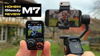 Hohem iSteady M7 Review