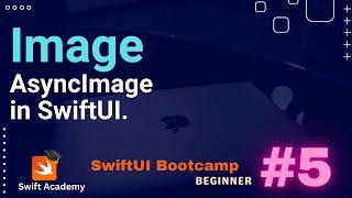 #5 | Image | AsyncImage in SwiftUI